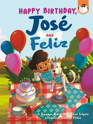 cover image of Happy Birthday, José and Feliz